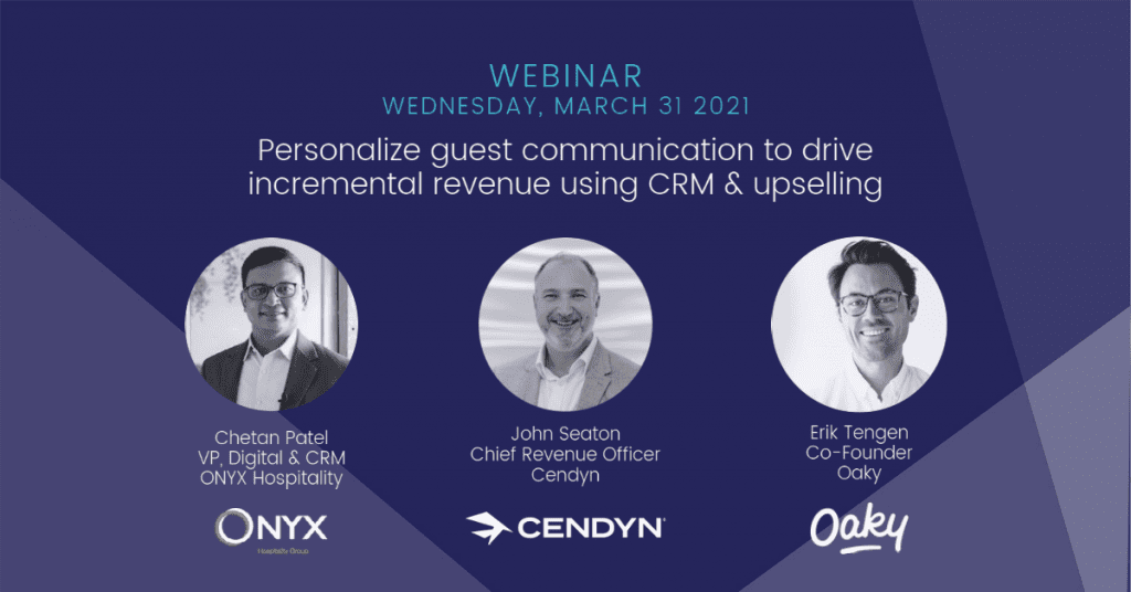 Personalize guest communication to drive incremental revenue using CRM & upselling